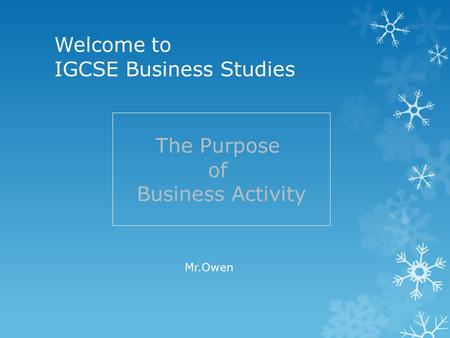 Welcome to IGCSE Business Studies