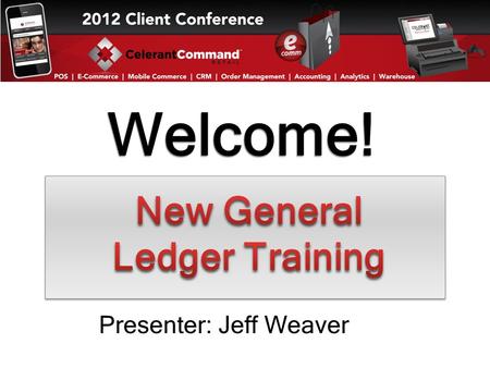 Welcome! Presenter: Jeff Weaver. Major Topics To Be Covered In This Presentation Internal GL vs. GL Interface/Export Different Options (Customizable)