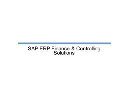 SAP ERP Finance & Controlling Solutions. Financial Accounting Scope items.