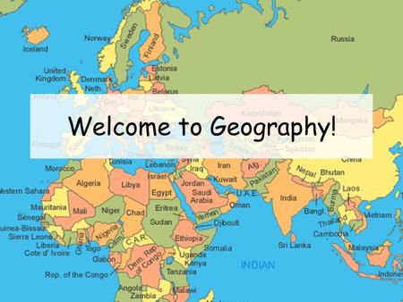 Welcome to Geography!. Homework Summarise today’s lesson using a spider diagram or something similar. No more than 20 minutes.