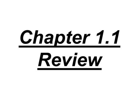 Chapter 1.1 Review. 1. What are the seven basic areas of physics study?