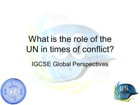 What is the role of the UN in times of conflict?
