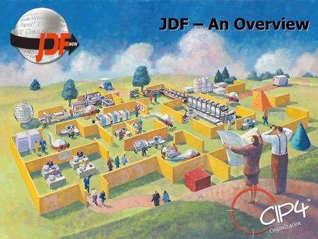 To JDF – An Overview. to What you do not need to know about JDF 1 %PDF-1.3 %âãÏÓ 1 0 obj 