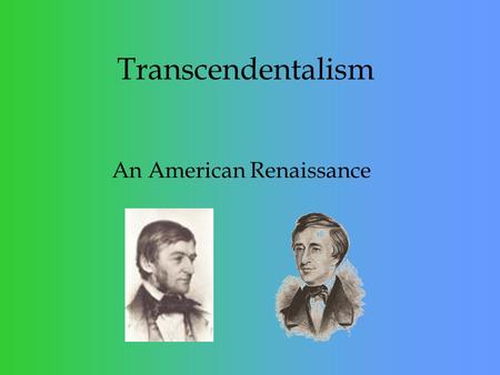 An American Renaissance