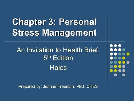 Chapter 3: Personal Stress Management