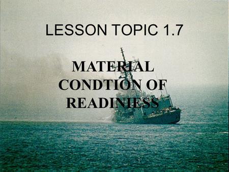 MATERIAL CONDTION OF READINIESS