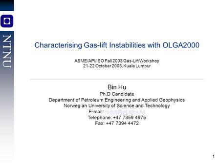Characterising Gas-lift Instabilities with OLGA2000
