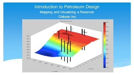Introduction to Petroleum Design