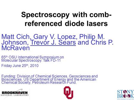 Spectroscopy with comb-referenced diode lasers