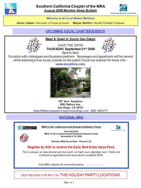 Page 1 of 2 Southern California Chapter of the MRA August 2006 Monthly News Bulletin Meet & Greet in Sunny San Diego SAVE THE DATE! THURSDAY, September.
