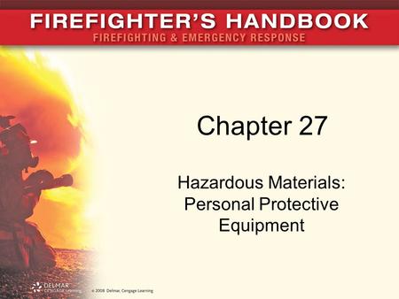 Hazardous Materials: Personal Protective Equipment