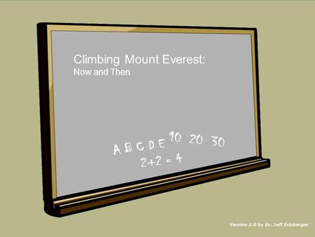 Climbing Mount Everest: Now and Then NEXT.