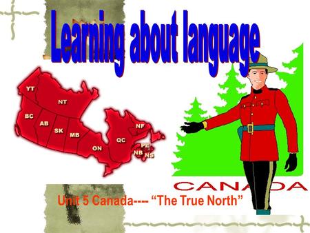 Unit 5 Canada---- “The True North”. Check the answers of exercise 1 on page 36 multi = manymeanings multicolouredmade of many colours multichannelhaving.