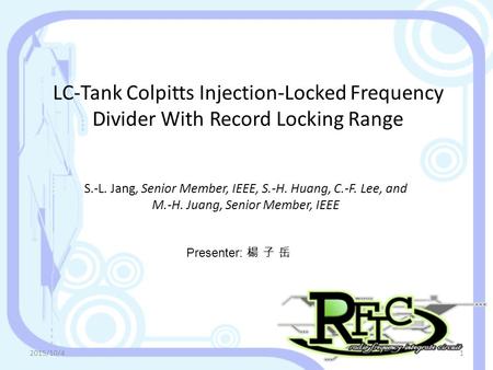 S. -L. Jang, Senior Member, IEEE, S. -H. Huang, C. -F. Lee, and M. -H