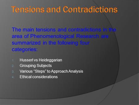 Tensions and Contradictions