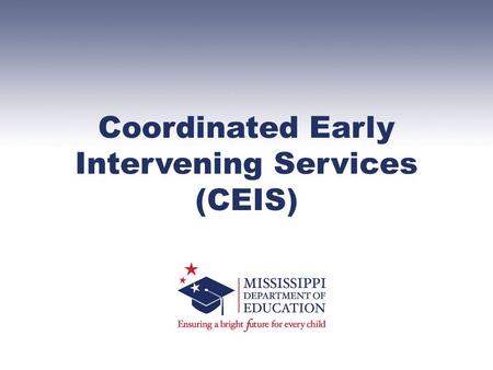 Coordinated Early Intervening Services (CEIS). 34 CFR §300.226: An LEA may not use more than 15 percent of the amount the LEA receives under Part B of.