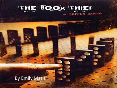 By Emily Matis. Markus Zusak Born on June 23, 1975 in Sydney, Australia. His father was a painter. Mother was German, and inspired him to write this book.