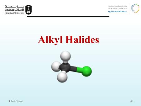 Alkyl Halides 145 Chem1. 2 Alkyl Halides 145 Chem3 CH 3 -X and R-CH 2 -X : Primary alkyl halide. (R) 2 -CH-X : Secondary alkyl halide. (R) 3 -C-X : Tertiary.