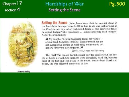 Chapter 17 section 4 Hardships of War Pg.500 Setting the Scene.