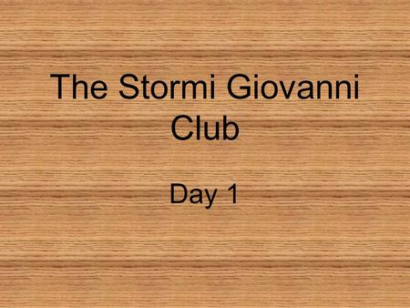 The Stormi Giovanni Club Day 1. Concept Talk How do people adapt to new places?