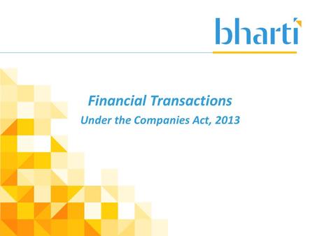 Financial Transactions Under the Companies Act, 2013