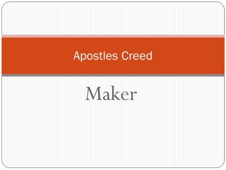 Apostles Creed Maker.