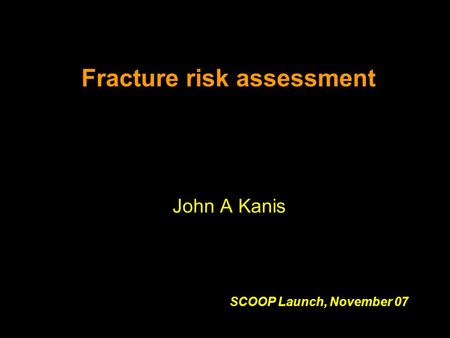 Fracture risk assessment