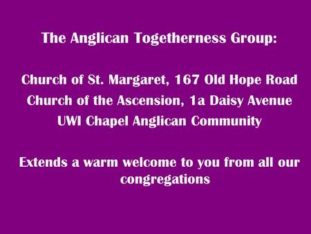 The Anglican Togetherness Group: