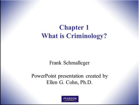 Chapter 1 What is Criminology?