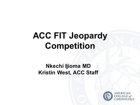 ACC FIT Jeopardy Competition