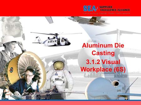 Aluminum Die Casting 3.1.2 Visual Workplace (6S).