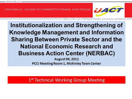 Institutionalization and Strengthening of Knowledge Management and Information Sharing Between Private Sector and the National Economic Research and Business.