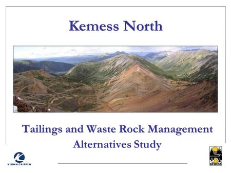 Tailings and Waste Rock Management Alternatives Study