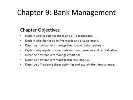 Chapter 9: Bank Management