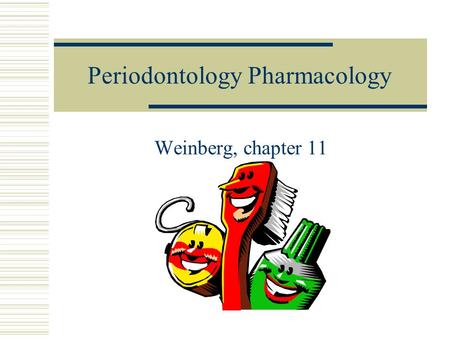 Periodontology Pharmacology