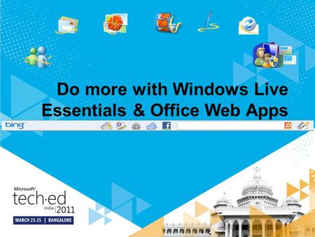 Do more with Windows Live Essentials & Office Web Apps.