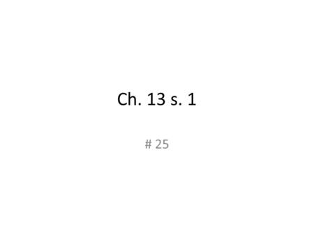 Ch. 13 s. 1 # 25. Chapter 13, Section 1------City Government I.Created by the State A. incorporated place—a locality with an officially organized government.