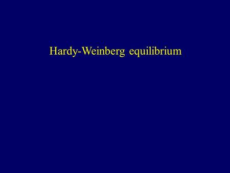 Hardy-Weinberg equilibrium. Is this a ‘true’ population or a mixture? Is the population size dangerously low? Has migration occurred recently? Is severe.