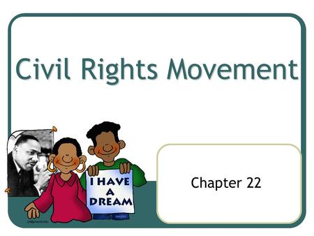 Civil Rights Movement Chapter 22. Brown vs. Board of Education 1951 – Linda Brown’s parents sued BOE of Topeka For not allowing Linda to attend an all-white.