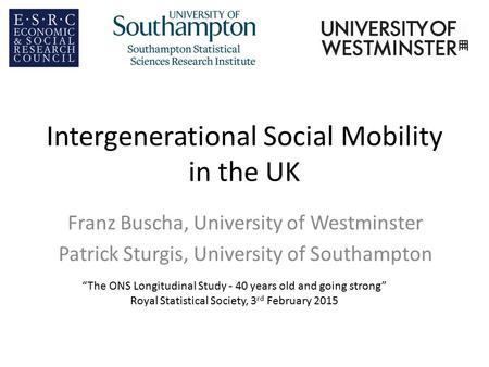 Intergenerational Social Mobility in the UK