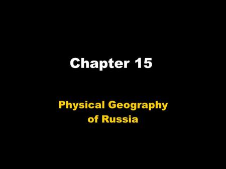 Physical Geography of Russia