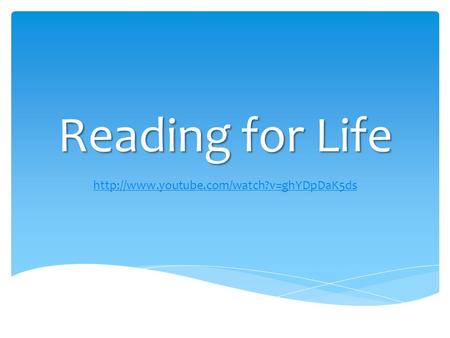 Reading for Life