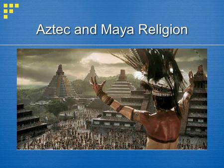 Aztec and Maya Religion. Question?  What is the difference between polytheism and monotheism?