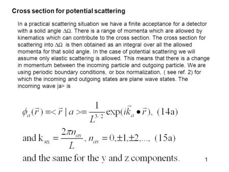 Cross section for potential scattering