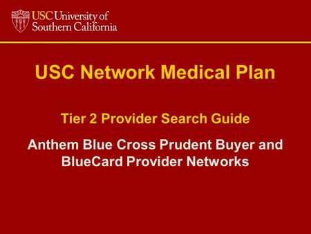 USC Network Medical Plan