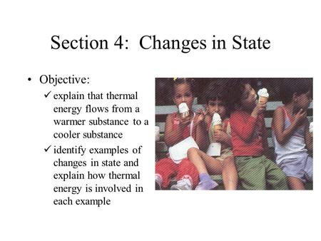 Section 4: Changes in State
