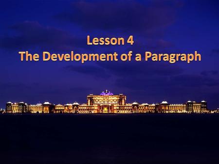 The Development of a Paragraph