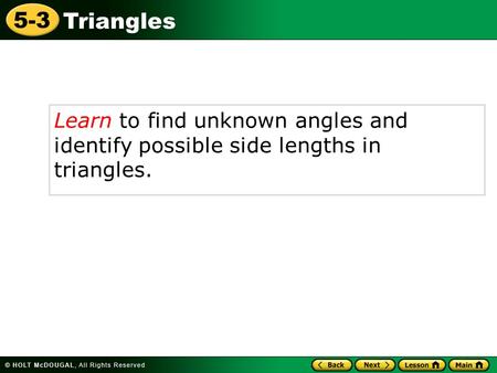 Vocabulary Triangle Sum Theorem acute triangle right triangle