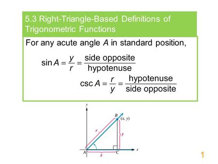 5.3 Right-Triangle-Based Definitions of Trigonometric Functions