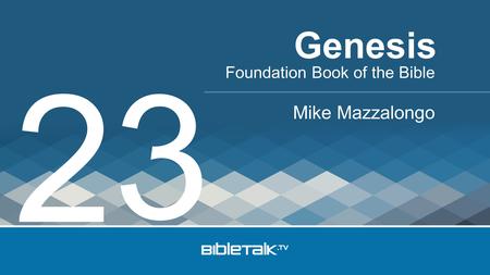 Foundation Book of the Bible Mike Mazzalongo Genesis 2 3.